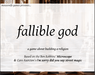 fallible god   - critical worldbuilding a religion together! 