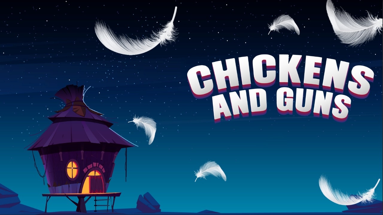 chickens and guns