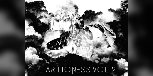 Cover image for LIAR, LIONESS VOL. 2