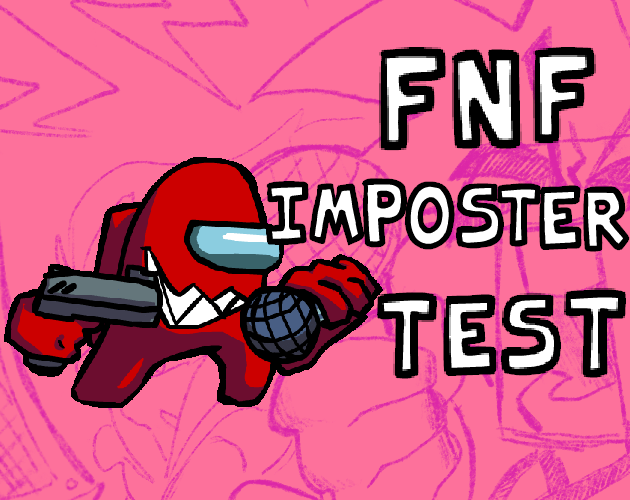 FNF Imposter Test by Bot Studio