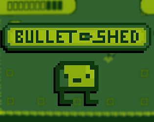 Bullet Shed