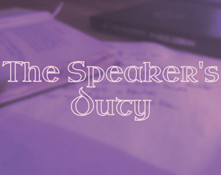 The Speaker's Duty  