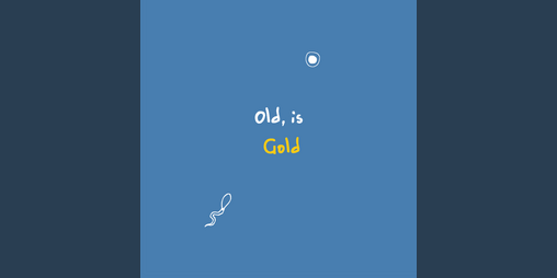Cover image for Old is Gold
