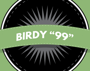 BIRDY "99"   - An unofficial remix of the tabletop game 'A Little Wordy' 