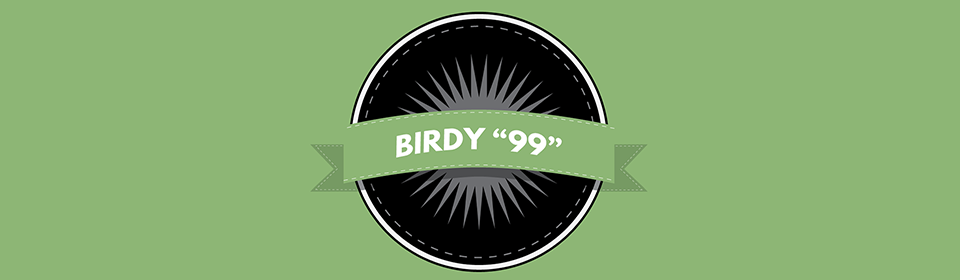 BIRDY "99"