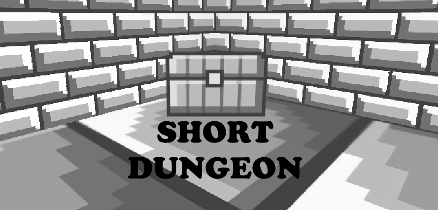 Short Dungeon