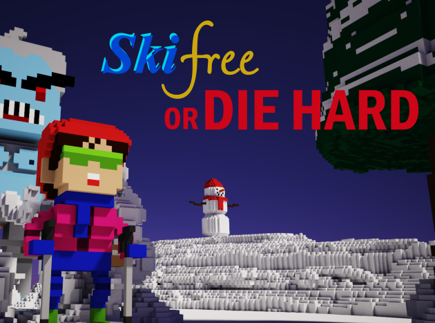 Ski Free or Die Hard