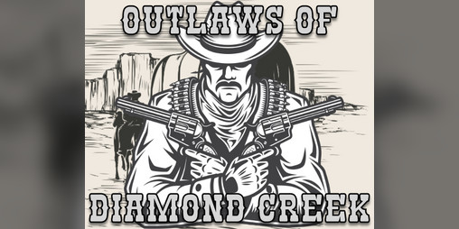 Cover image for Outlaws of Diamond Creek RPG