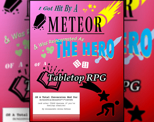 I Got Hit By A Meteor & Was Reincarnated as the Hero of a Tabletop RPG  