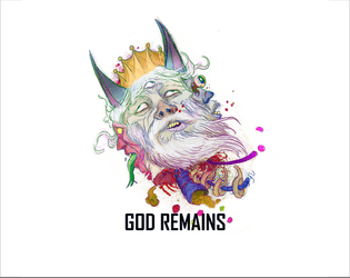 God Remains   - A PbtA TTRPG about living inside the severed head of a god 