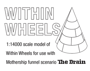 Within Wheels Model   - Paper model for use with The Drain 