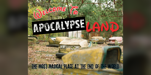 Cover image for Welcome to ApocalypseLand