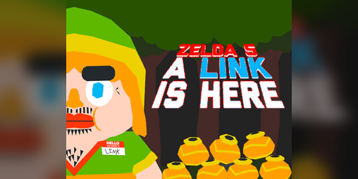 Cover image for Zelda 5: A Link Is Here