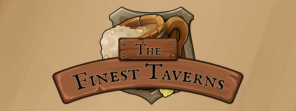 The Finest Taverns