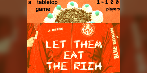 Cover image for Let Them Eat The Rich