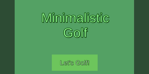 Cover image for Minimalistic Golf