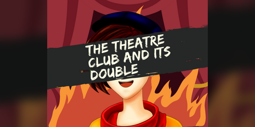 Cover image for The Theatre Club and Its Double
