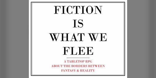 Cover image for Fiction is What We Flee