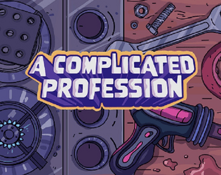 A Complicated Profession  