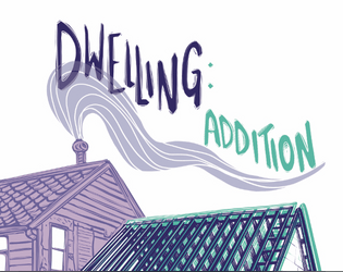 Dwelling: Addition   - what gets unsettled when a haunted house grows? 