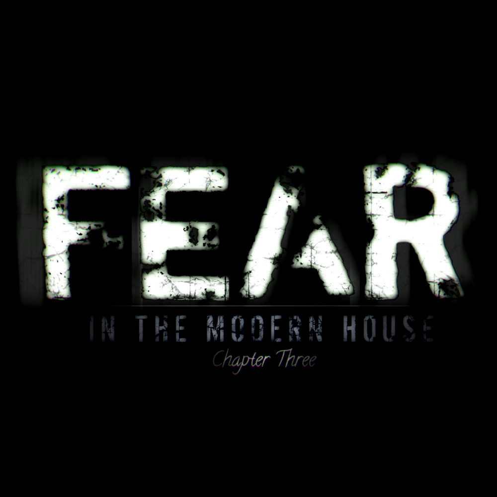 Fear: Modern House Chapter Three cover