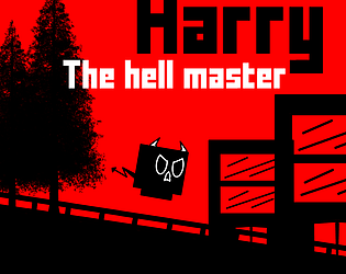 Harry, The hell master.