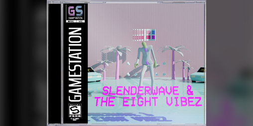 Cover image for Slenderwave & The Eight Vibez