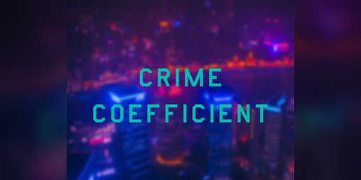 Cover image for Crime Coefficient