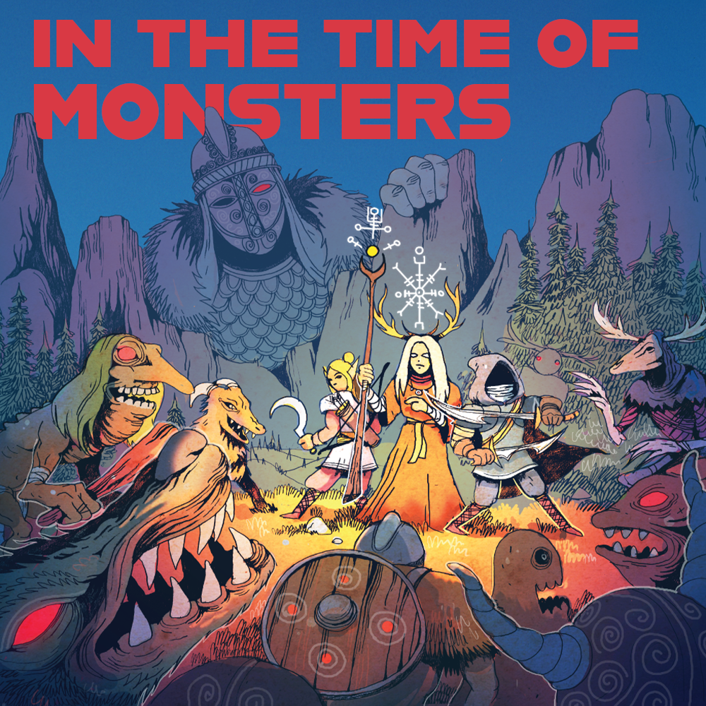 In The Time Of Monsters