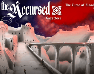 11 LOSTLORN: THE ACCURSED Gazetteer Iss 6 The Curse of Bloodstone Isle  