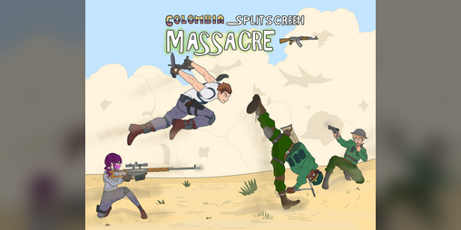 Cover image for Colombia Splitscreen Massacre