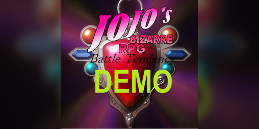 Cover image for JoJo's Bizarre RPG: Battle Tendency (DEMO)