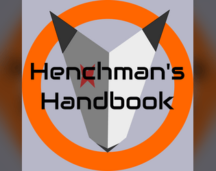 Henchman's Handbook  