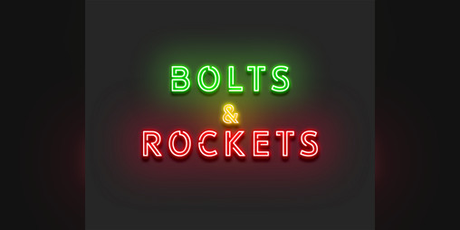 Cover image for Bolts & Rockets