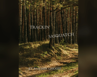 Trackin' Sasquatch  