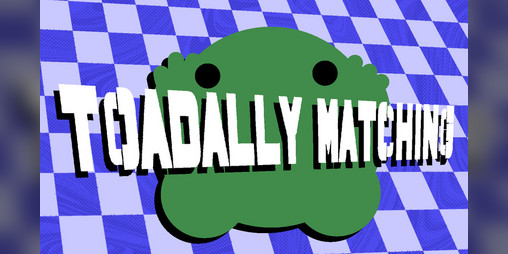Cover image for Toadally Matching