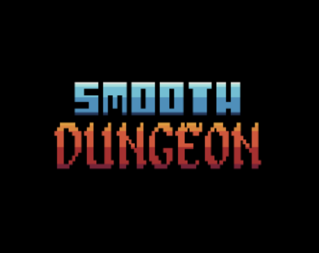 Smooth Dungeon