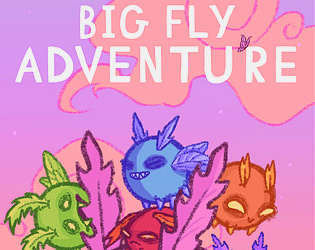 BIG FLY ADVENTURE