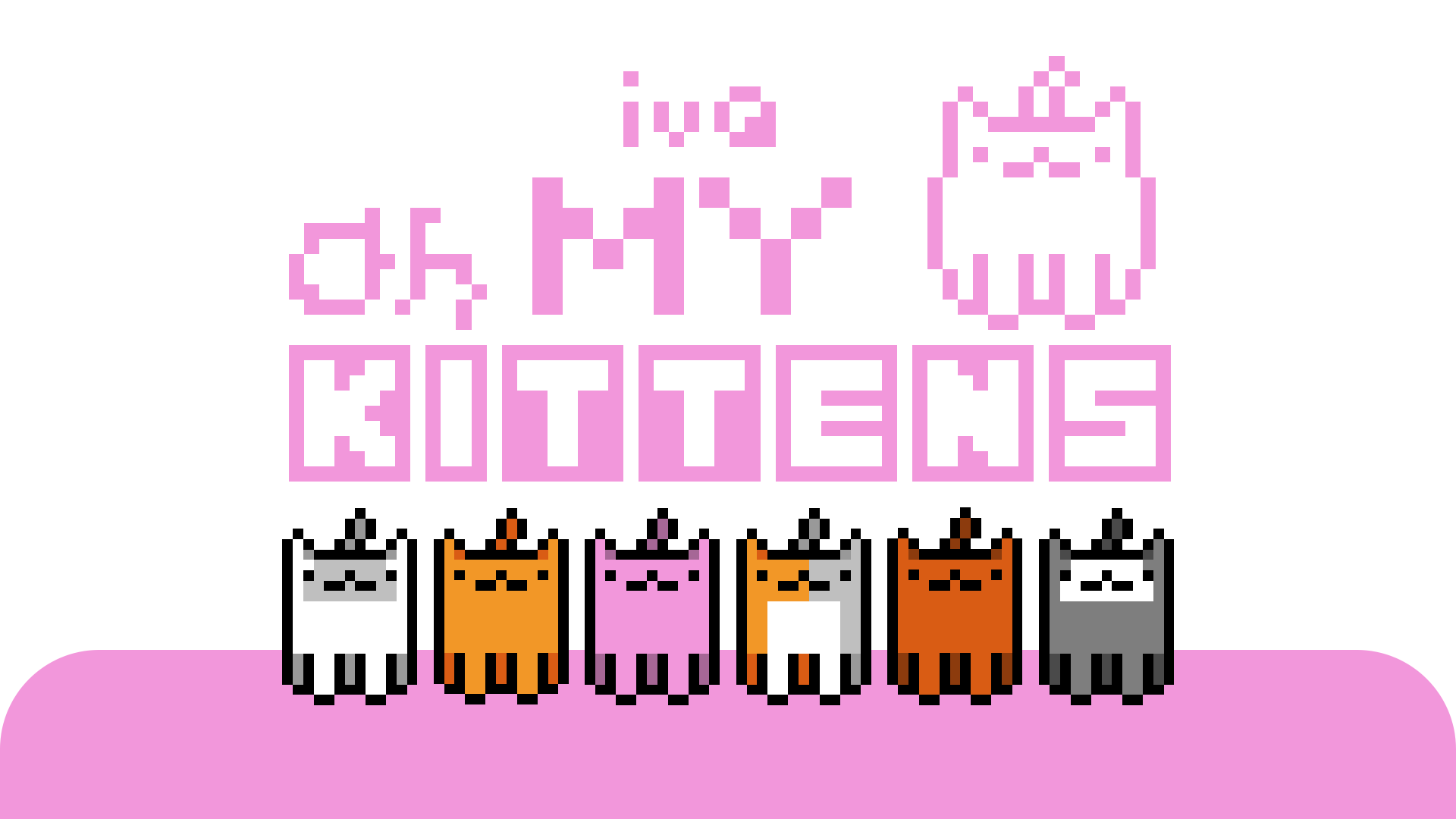 Oh My Kittens!