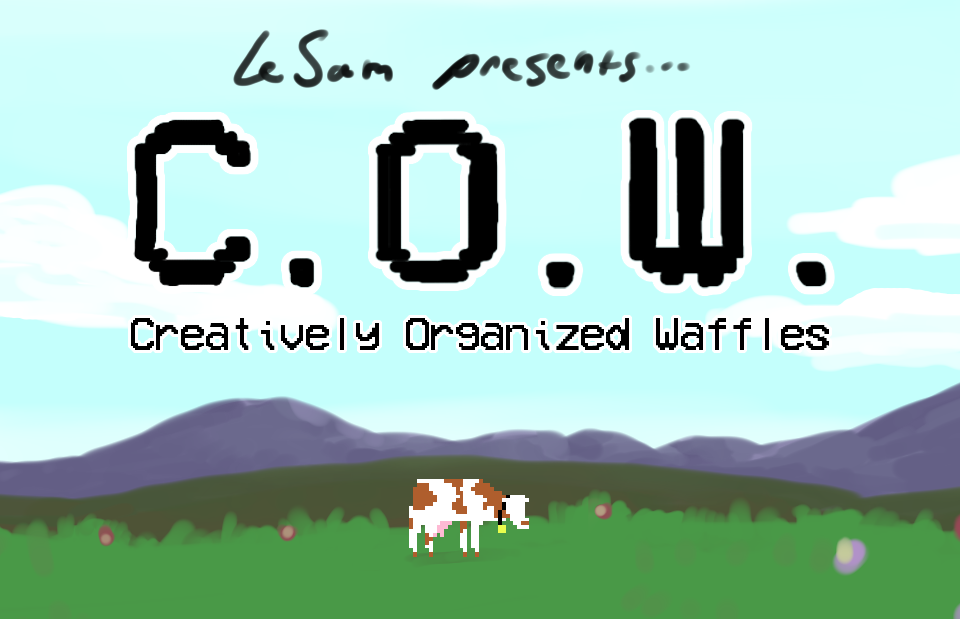 C.O.W. (Creatively Organized Waffles)
