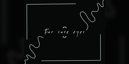 Cover image for For Sore Eyes