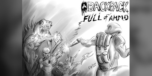 Cover image for A Backpack Full of Ammo