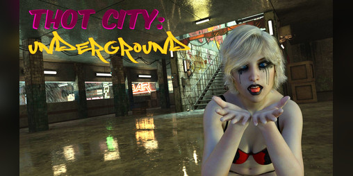 Cover image for THOT City: Underground
