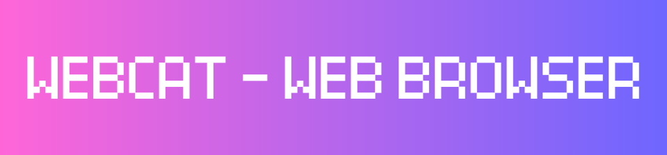 WEBCAT - Lite  Web Browser