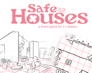 Safe as Houses  