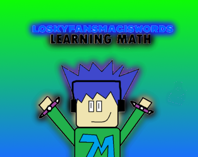 LoskyFansMagiswords Learning Math