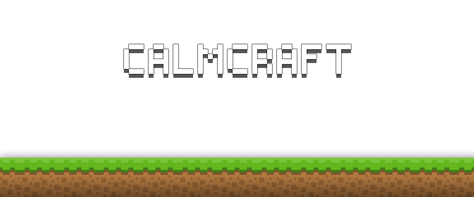 Calmcraft