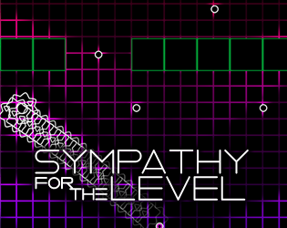Sympathy for the Level