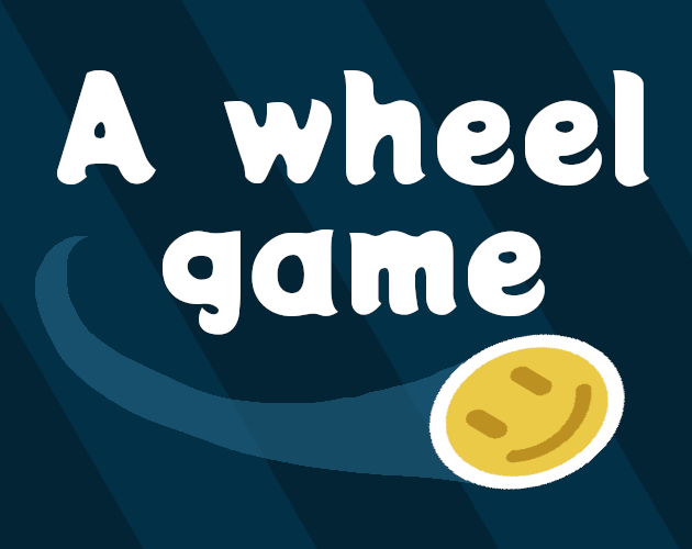 Cover image for A Wheel Game