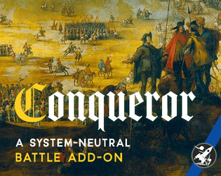 Conqueror   - A system-neutral battle add-on 